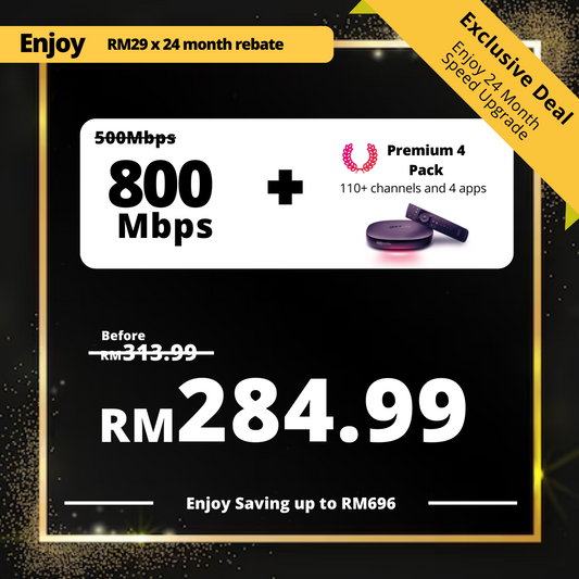 Astro Fibre 500 Mbps + Premium Pack 4