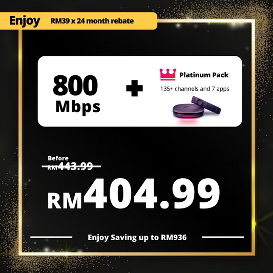 Astro Fibre 800 Mbps + Platinum Pack